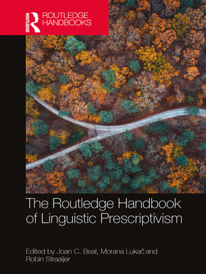 cover image of The Routledge Handbook of Linguistic Prescriptivism